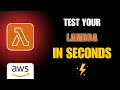 Test Your AWS Lambda Function in Seconds | Run Sample Events ⚡