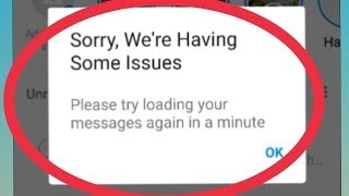 Fix Messenger Sorry, We're Having Some Issues Problem Solve