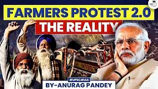 Truth behind Farmers Protest 2.0 | MSP | Delhi Chalo | Khalistan Angle | UPSC GS3