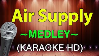 Air Supply Medley - KARAOKE HD