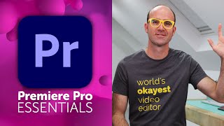 Adobe Premiere Pro Tutorial: A Crash Course For Beginners