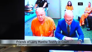 'Same old Larry': Friends of Pardeeville man accused of killing girlfriend testify in court