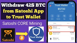 How to withdraw BTC to Trust Wallet from Satoshi BTCs Mining | Satoshi CORE Mining