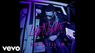 Jeremih - Don't Tell 'Em ( Audio) ft. YG