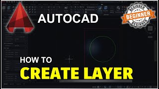 AutoCAD How To Create New Layer Tutorial