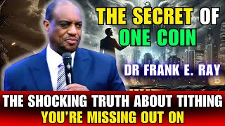 Dr. Frank E. Ray Sermons | Billionaire Rockefeller - The Secret to Success from One Coin