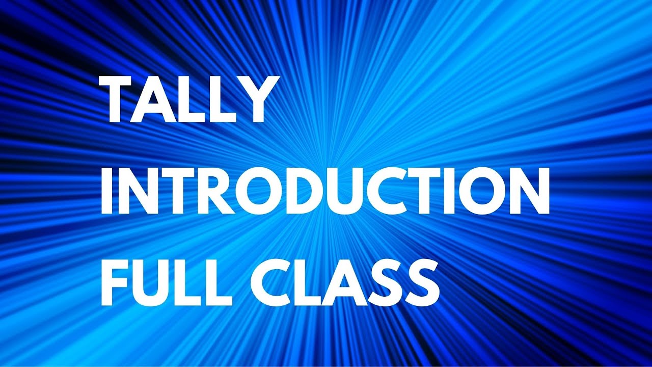 Tally Introduction Youtube