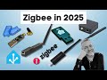 Zigbee Coordinators (& Thread too) in 2025