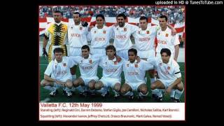 Valletta Fc song - 1999- Hadd ma jista ghalina