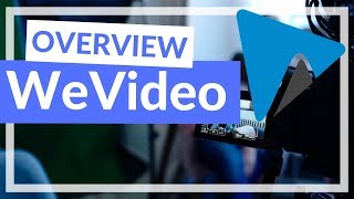 How to use WeVideo with students and teachers