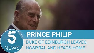 Prince Philip leaves hospital after a month | 5 News
