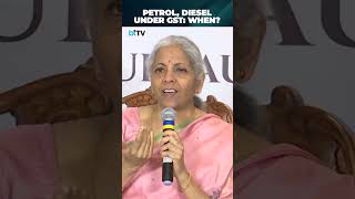 Finance Minister Nirmala Sitharaman Explains When Petrol, Diesel Will Be Included In GST