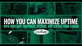 Maximize Plastics Processing Uptime with Leading Auxiliary Equipment, Systems \u0026 Service | Conair