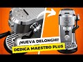 🤩 NUEVA Delonghi Dedica Maestro Plus | ¿Vale la pena? | Opinión y comparativa en Español.👍