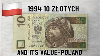 1994 10 Złotych and Its Value - Poland