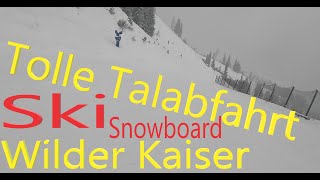 extrem enge Talabfahrt Wilder Kaiser