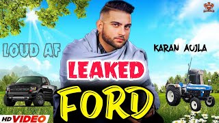 Karan Aujla New Song | Ford (FULL VIDEO) Karan Aujla LEAKED | Tru-Skool | New Punjabi Song 2021