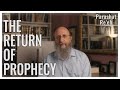 Parashat Re'eh 5784 | Does Prophecy Exist Today?