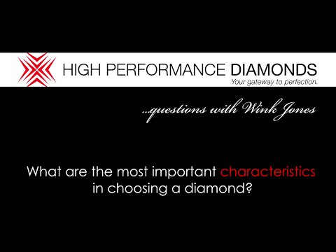 What is the most important characteristic of a diamond?