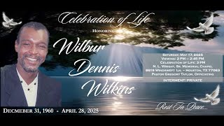 In Loving Memory of Mr. Wilbur Dennis Wilkins