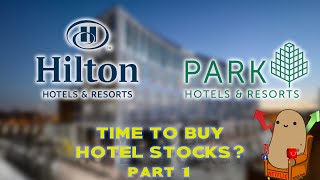 A look at Hilton Stock And Park Hotels and Resorts Stock - $HLT $PK