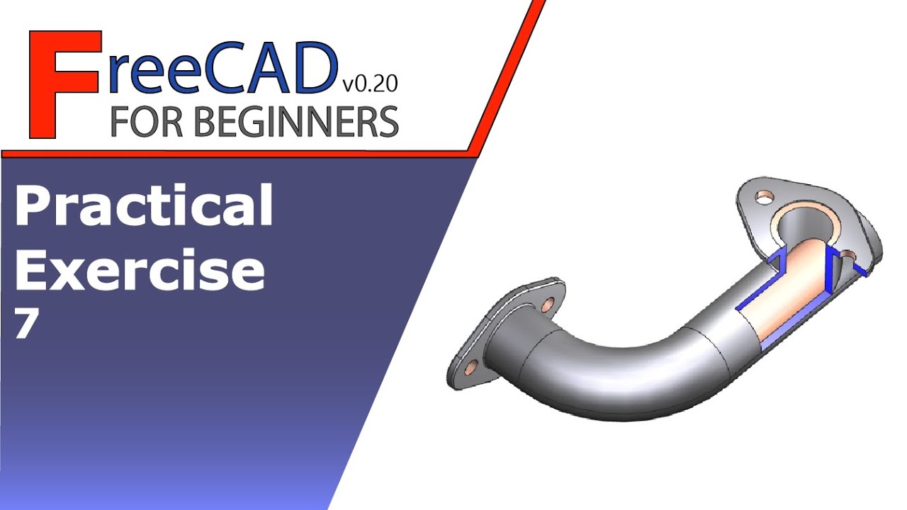 Freecad Beginners Tutorial Practical Exercise 7 Youtube