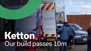 Ketton: The village where Openreach's fibre build passed 10 million