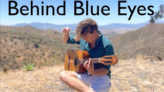 Behind Blue Eyes - The Who | Acoustic Guitar Cover on Classical Fingerstyle Guit