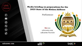 Media briefing on state of readiness for SONA 2025