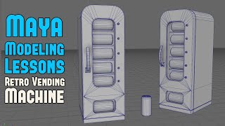 Maya Modeling Lessons: Retro Vending Machine Prop