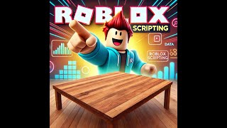 Tables Ep. 10! | Roblox Scripting tutorials