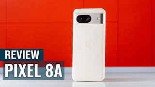 Google Pixel 8A Review: A Clear Choice Over the Pixel 8