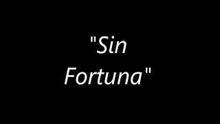 Sin Fortuna - Gerardo Reyes 🍻🍻🍻😎 (LETRA)