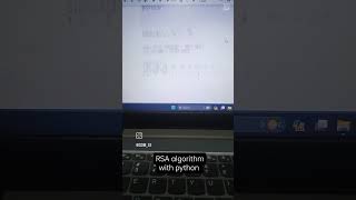 RSA algorithm with python #pythonprogramming #computernetworking #algorithm #dsa