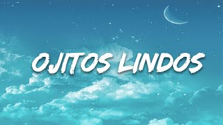 Bad Bunny (ft. Bomba Estéreo) - Ojitos Lindo (Letra / Lyrics)