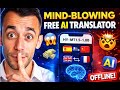 FREE AI Translator TRASHES Paid Apps! Offline & 33 Languages