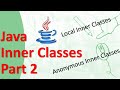 Inner Class Java Tutorial (Part-2) - Creating Inner Classes (Local and Anonymous) With Example