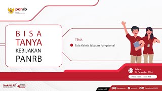 [LIVE] Bisa Tanya Kebijakan PANRB: Tata Kelola Jabatan Fungsional