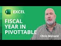 Excel Fiscal Year in a PivotTable | Fiscal Year different from Calendar Year in Excel