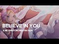 Believe in you - A Re:Zero Orchestration | Jaayms