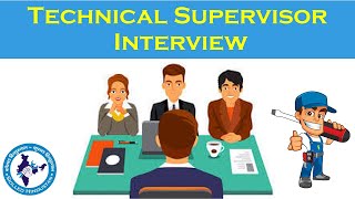 Tech Supervisor Interview