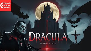 Dracula | ClassicVoicesReads Audiobook Series