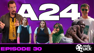 A24 Movies Draft | ReelQuick Ep. 30