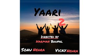 Yaari 2 (Cover Video) |Short Punjabi Movie| By Yarrr Re-Loaded