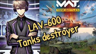 🔥 DOMINATING THE BATTLEFIELD IN THE LAV-600! 🔥 | MWT: Tank Battles