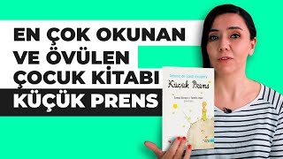 En Çok Okunan ve Övülen Çocuk Kitabı Küçük Prens