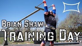 World's Strongest Man Brian Shaw —Training Day