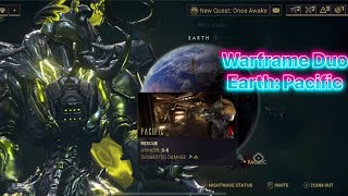 Warframe Duo Earth: Pacific #warframe #gameplay