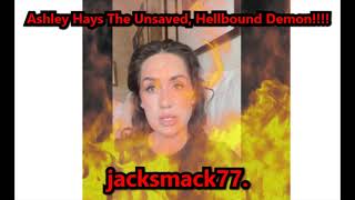 Ashley Hays The Unsaved, Hellbound Demon!!!!!