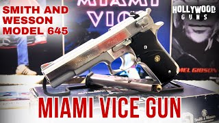 Smith and Wesson Model 645 - The Miami Vice Gun